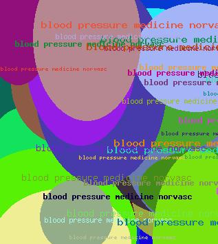 Blood pressure medicine norvasc